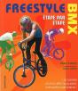 Freestyle Bmx Etape Par Etape - Preview