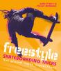 Freestyle Skateboarding Tricks - Preview