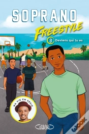 Capa do artigo Freestyle Tome 3 : Deviens Qui Tu Es !
