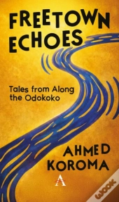 Freetown Echoes