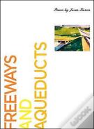 Freeways And Aqueducts