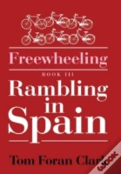 Capa do artigo Freewheeling: Rambling In Spain: Book Iii