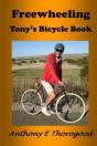 Freewheeling: Tony'S Bicycle Book - Preview