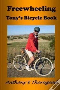 Capa do artigo Freewheeling: Tony'S Bicycle Book