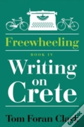 Capa do artigo Freewheeling: Writing On Crete: Book Iv