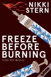 Freeze Before Burning