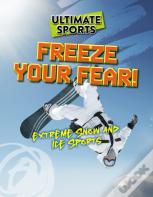 Freeze Your Fear!
