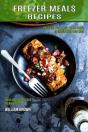 Freezer Meals Recipes - Preview