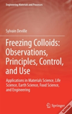Capa do artigo Freezing Colloids: Observations, Principles, Control, And Use