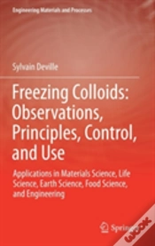 Capa do artigo Freezing Colloids: Observations, Principles, Control, And Use