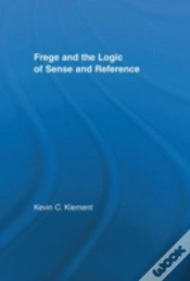 Capa do artigo Frege And The Logic Of Sense And Reference