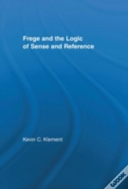 Capa do artigo Frege And The Logic Of Sense And Reference