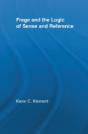 Frege And The Logic Of Sense And Reference - Preview