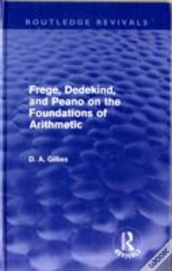 Capa do artigo Frege, Dedekind, And Peano On The Foundations Of Arithmetic (Routledge Revivals)