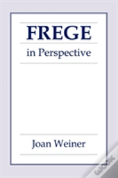 Frege In Perspective