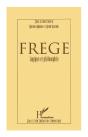 Frege, Logique Et Philosophie - Preview