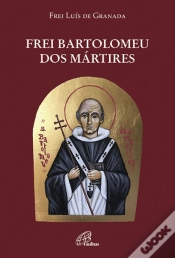 Capa do artigo Frei Bartolomeu dos Mártires