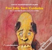 Capa do artigo Frei João Sem Cuidados