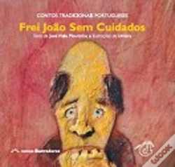 Capa do artigo Frei João Sem Cuidados