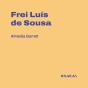 Frei Luís De Sousa - Preview