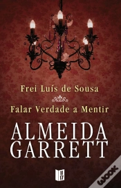 Capa do artigo Frei Luís de Sousa / Falar a Verdade a Mentir