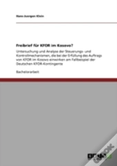Freibrief Far Kfor Im Kosovo?