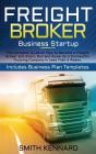 Freight Broker Business Startup - Preview