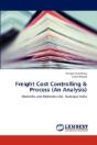 Freight Cost Controlling & Process (An Analysis) - Preview