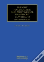 Freight Forwarding And Multi Modal Transport Contracts