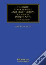 Freight Forwarding And Multi Modal Transport Contracts