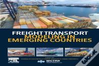 Freight Transport Modeling In Emerging Countries