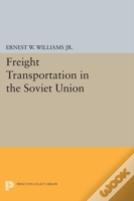 Freight Transportation In The Soviet Union