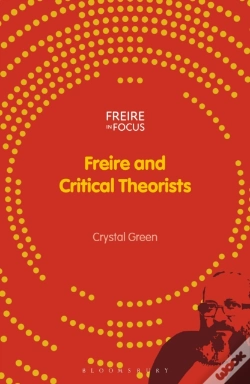 Capa do artigo Freire And Critical Theorists