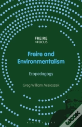 Freire And Environmentalism