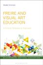 Freire And Visual Art Education - Preview