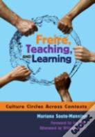 Freire, Teaching, And Learning