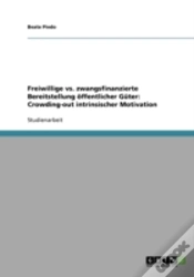 Capa do artigo Freiwillige Vs. Zwangsfinanzierte Bereitstellung Offentlicher Guter