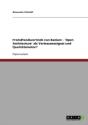 Fremdfondsvertrieb Von Banken - 'Open Architecture' Als Vertrauenssignal Und Qualitatsmotor? - Preview
