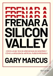 Frenar A Silicon Valley