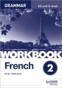 French A-Level Grammar Workbook 2 - Preview