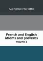 French And English Idioms And Proverbs Volume 2 - Preview