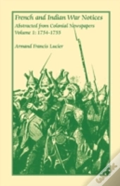 French And Indian War Notices Abstracted