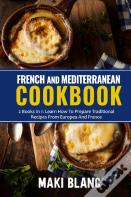 French And Mediterranean Cookbook