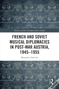 Capa do artigo French And Soviet Musical Diplomacies In Post-War Austria, 1945-1955