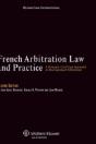 French Arbitration Law And Practice - Preview