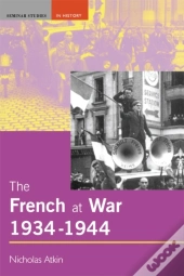 French At War, 1934-1944