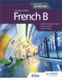 French B For The Ib Diploma Second Edition - Preview
