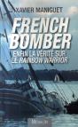 French Bomber, La Vérité Sur Rainbow Warrior - Preview