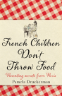 French Children Dont Throw Food - Preview