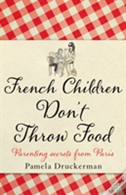 Capa do artigo French Children Dont Throw Food